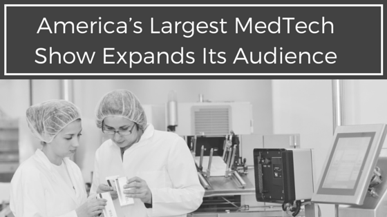 America’s Largest MedTech Show Expands