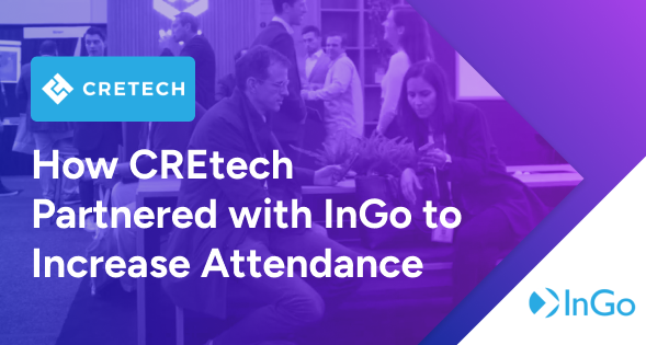 How CREtech Partnered with InGo to Increase Attendance